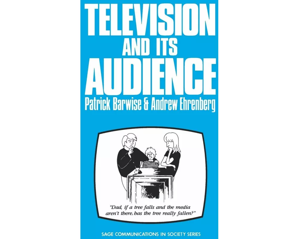 Television and Its Audience