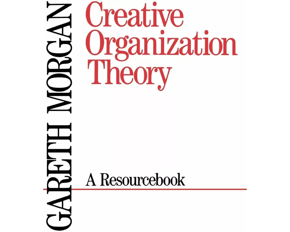 Creative Organization Theory