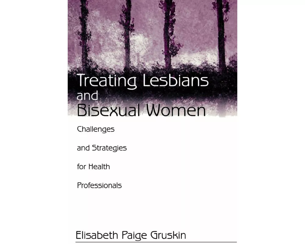 Treating Lesbians and Bisexual Women