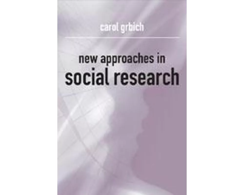 New Approaches in Social Research