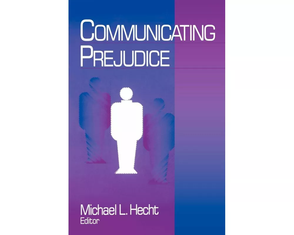 Communicating Prejudice