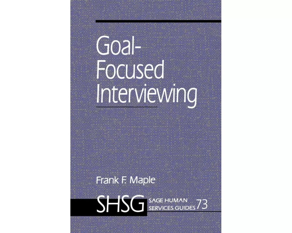 Goal Focused Interviewing