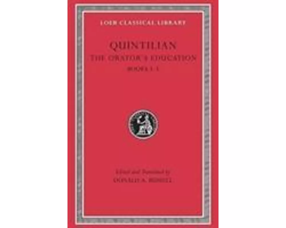 The Orator’s Education, Volume II