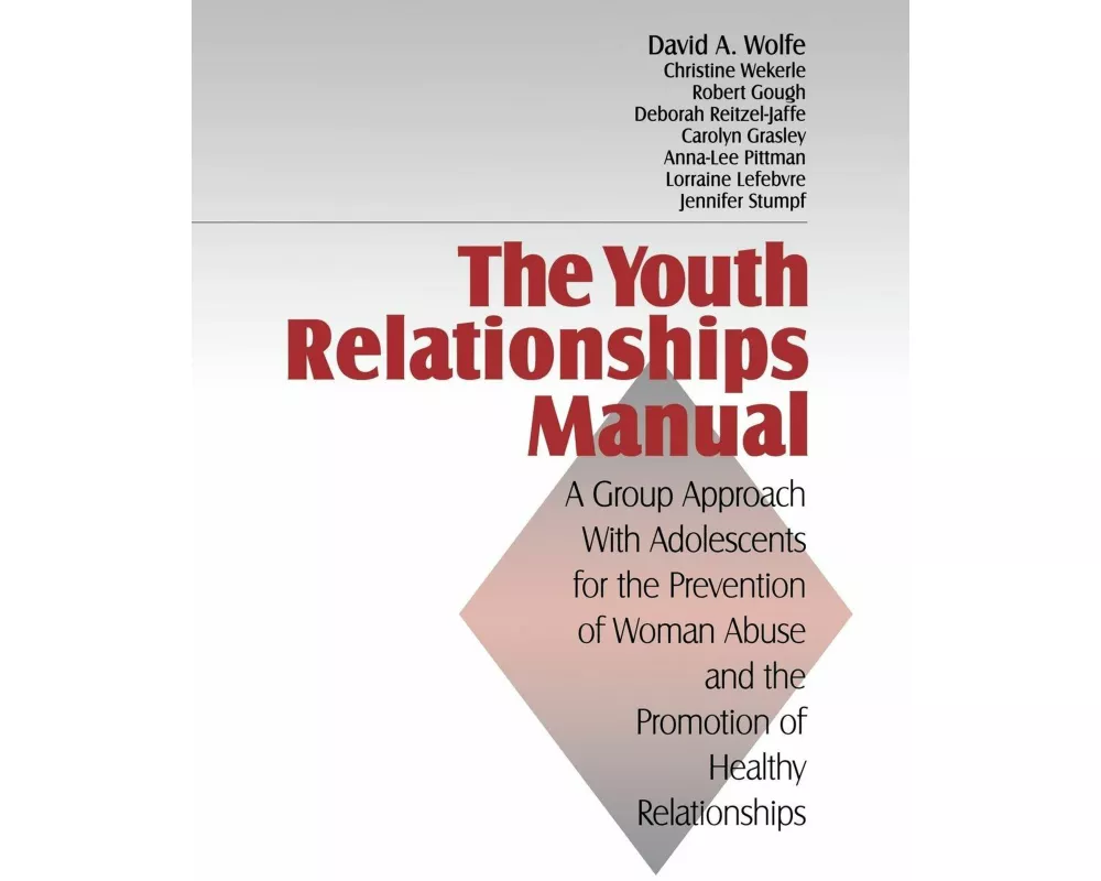 The Youth Relationships Manual