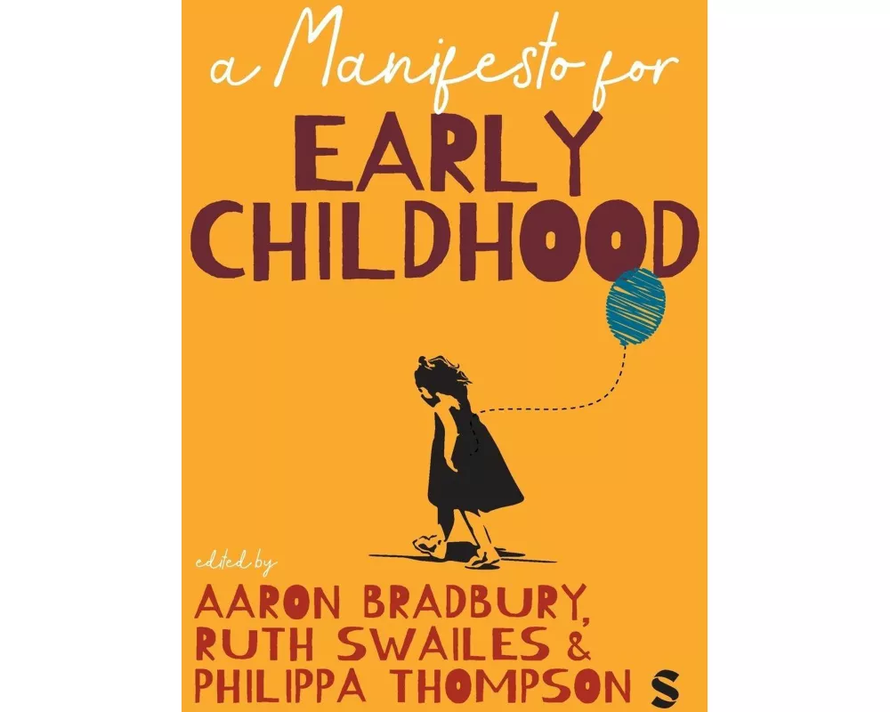 A Manifesto for Early Childhood