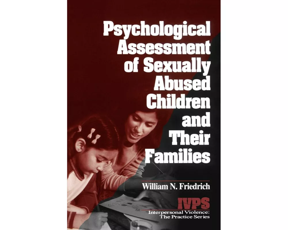 Psychological Assessment of Sexually Abused Children and Their Families