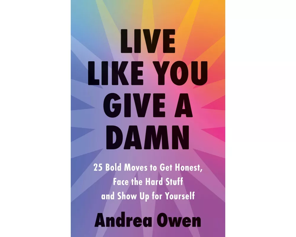 Live Like You Give a Damn