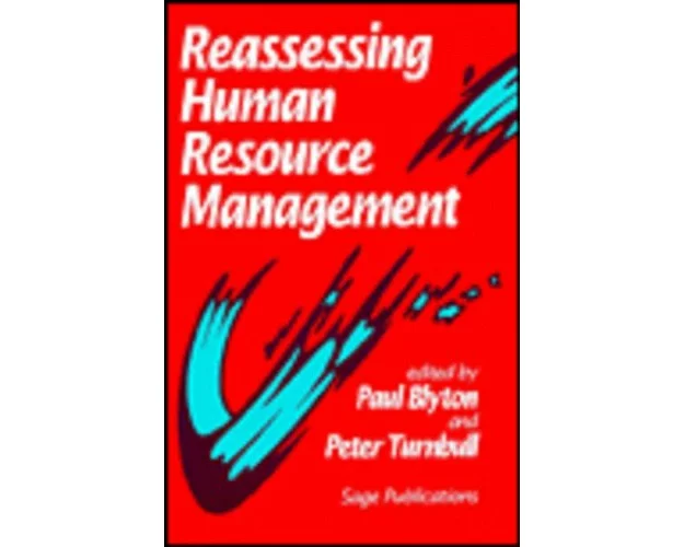 Reassessing Human Resource Management