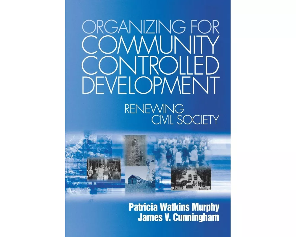 Organizing for Community Controlled Development
