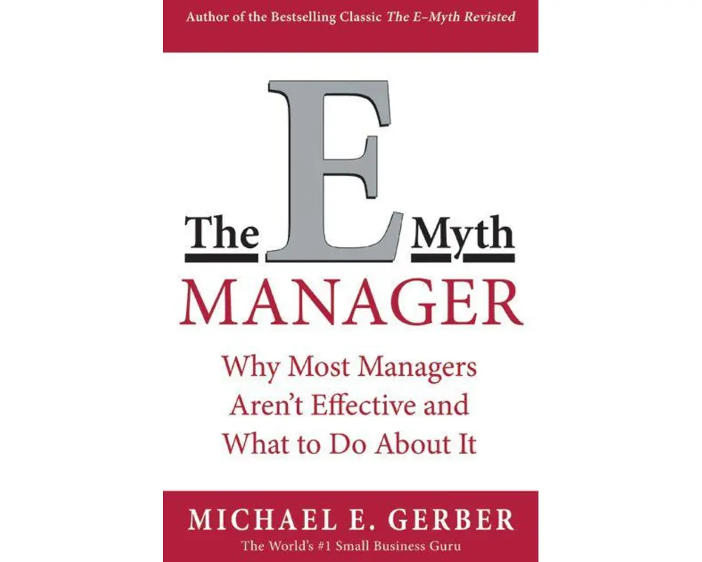 The E-Myth Manager