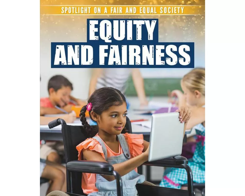 Equity and Fairness