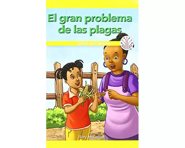 El Gran Problema de Las Plagas: Definir El Problema (the Great Pest Problem: Defining the Problem)