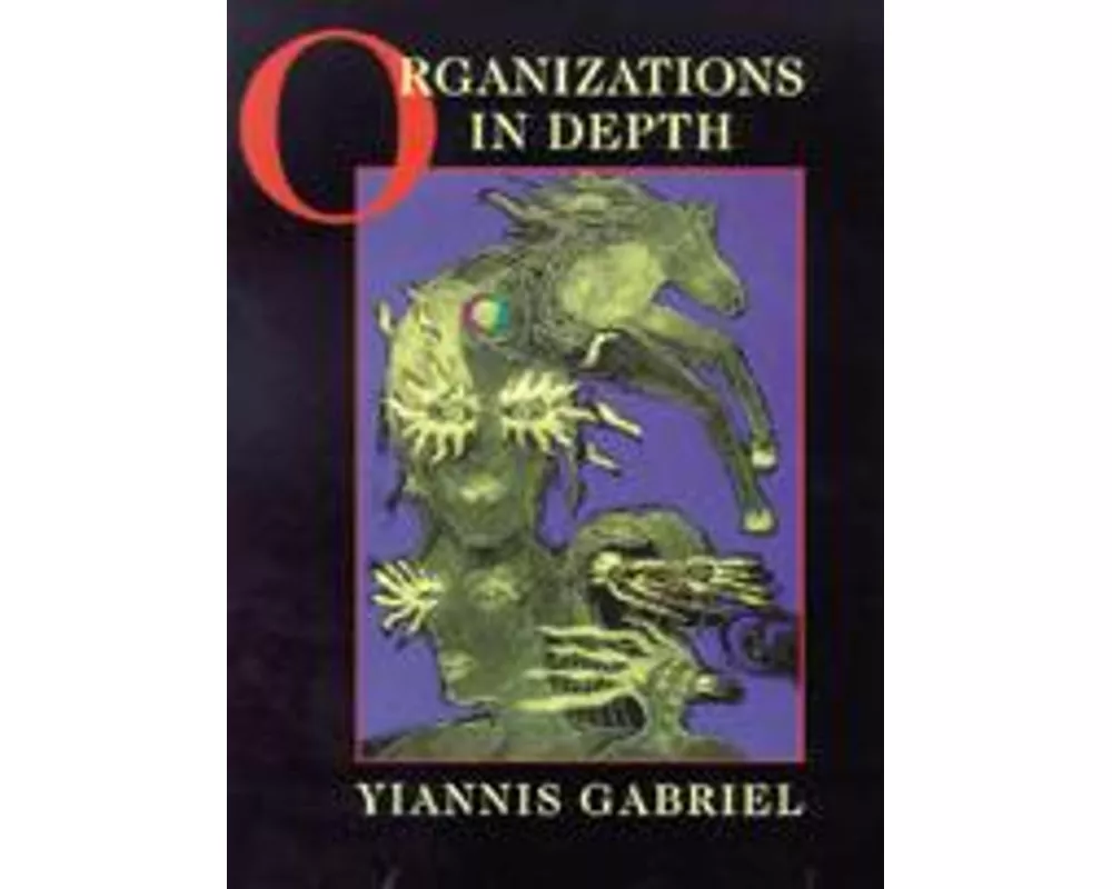 Organizations in Depth