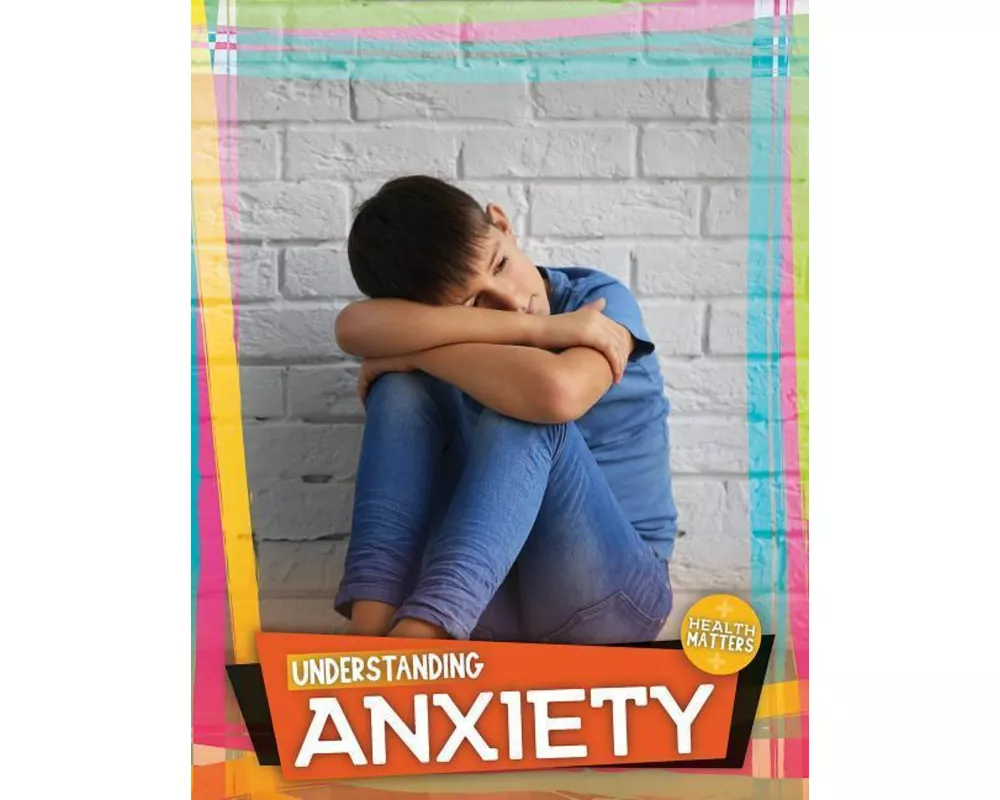 Understanding Anxiety