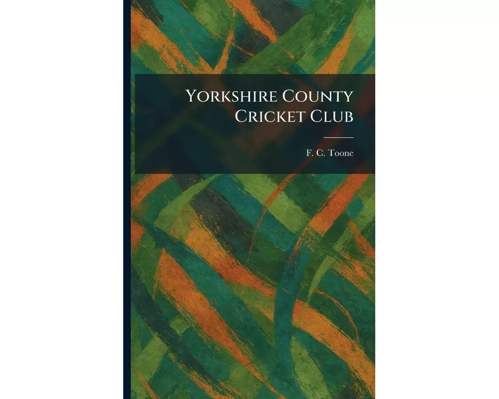 Yorkshire County Cricket Club