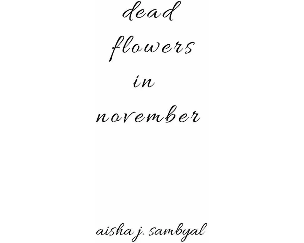 dead flowers in november