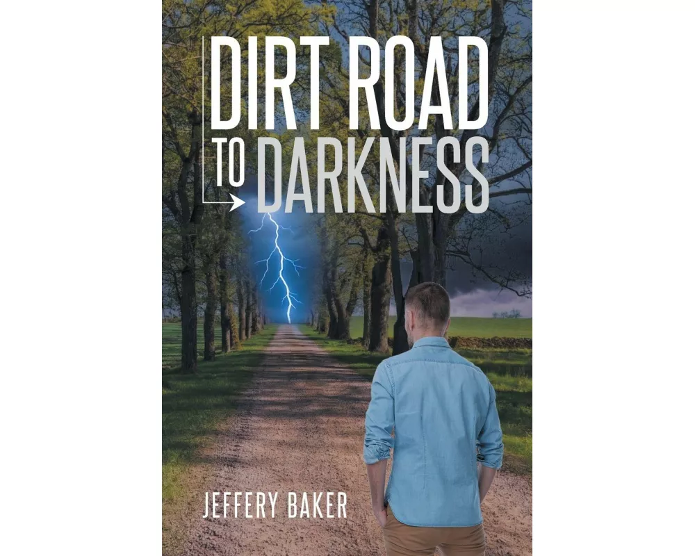 Dirt Road to Darkness