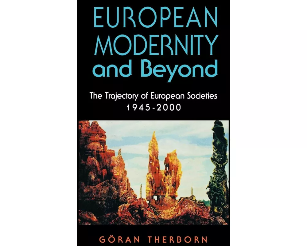 European Modernity and Beyond