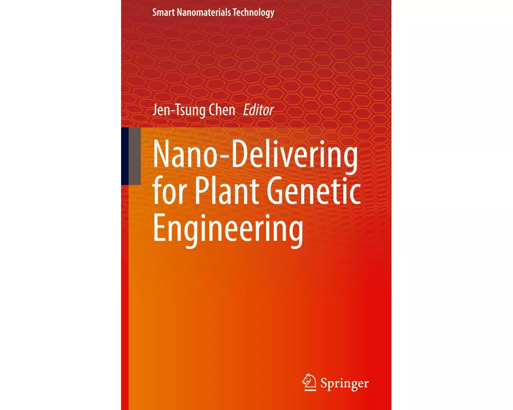 Nano-Delivering for Plant Genetic Engineering