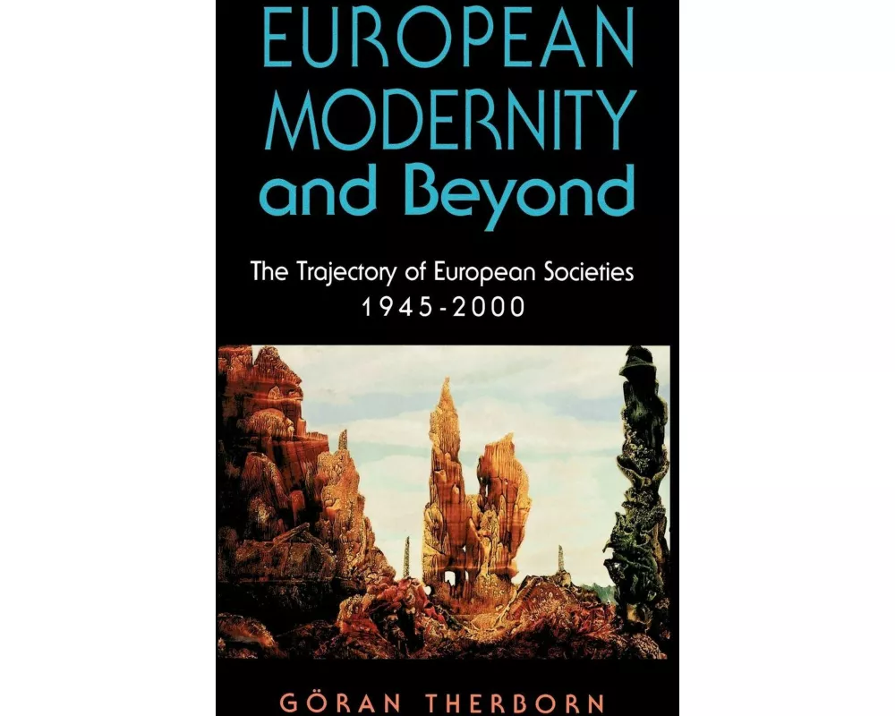 European Modernity and Beyond