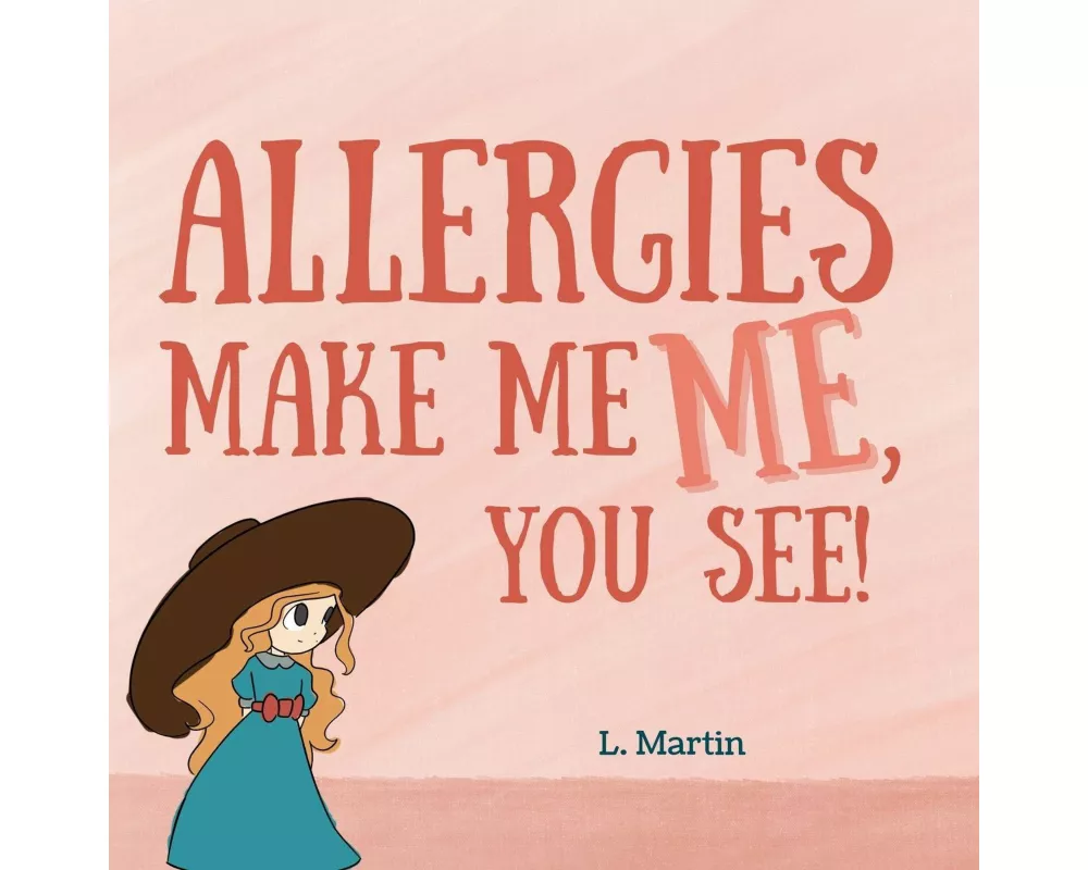 Allergies Make Me ME, You See!