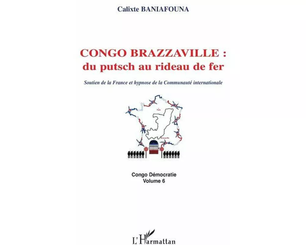 Congo-Brazzaville : du putsch au rideau de fer