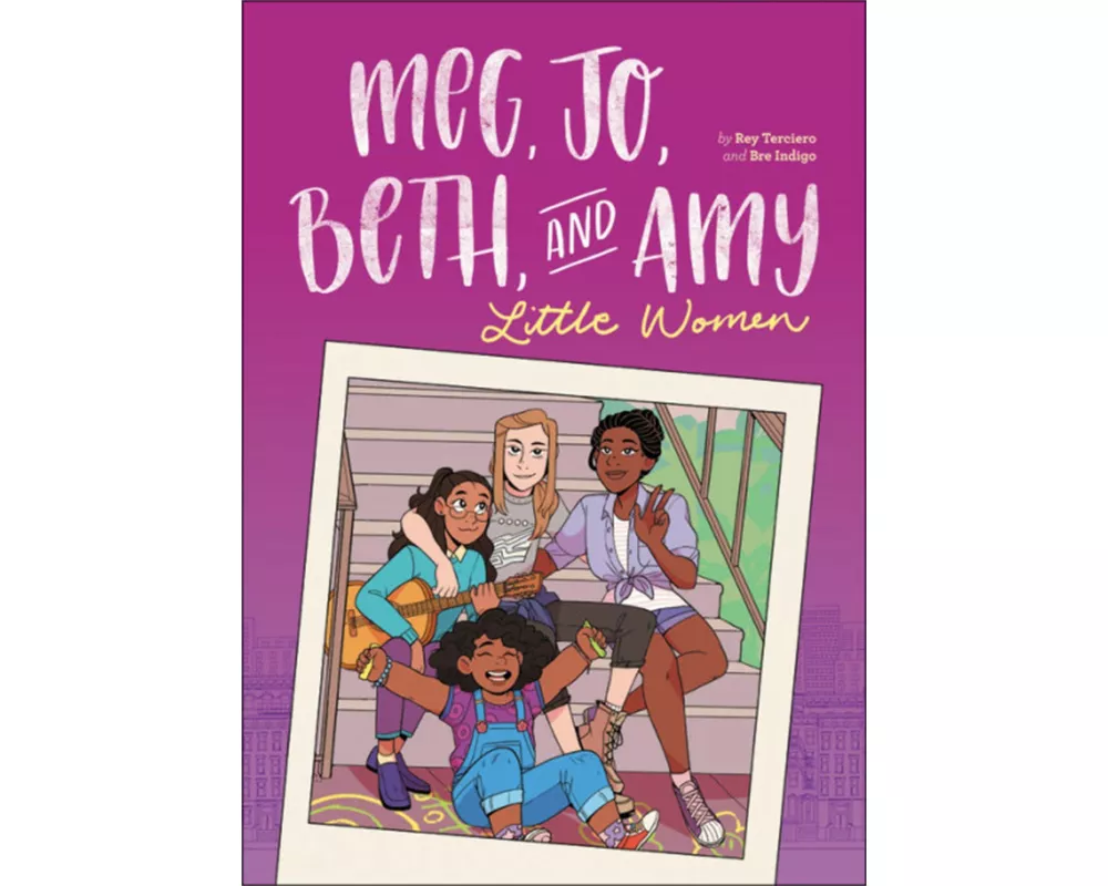 Meg, Jo, Beth, and Amy: A Graphic Novel