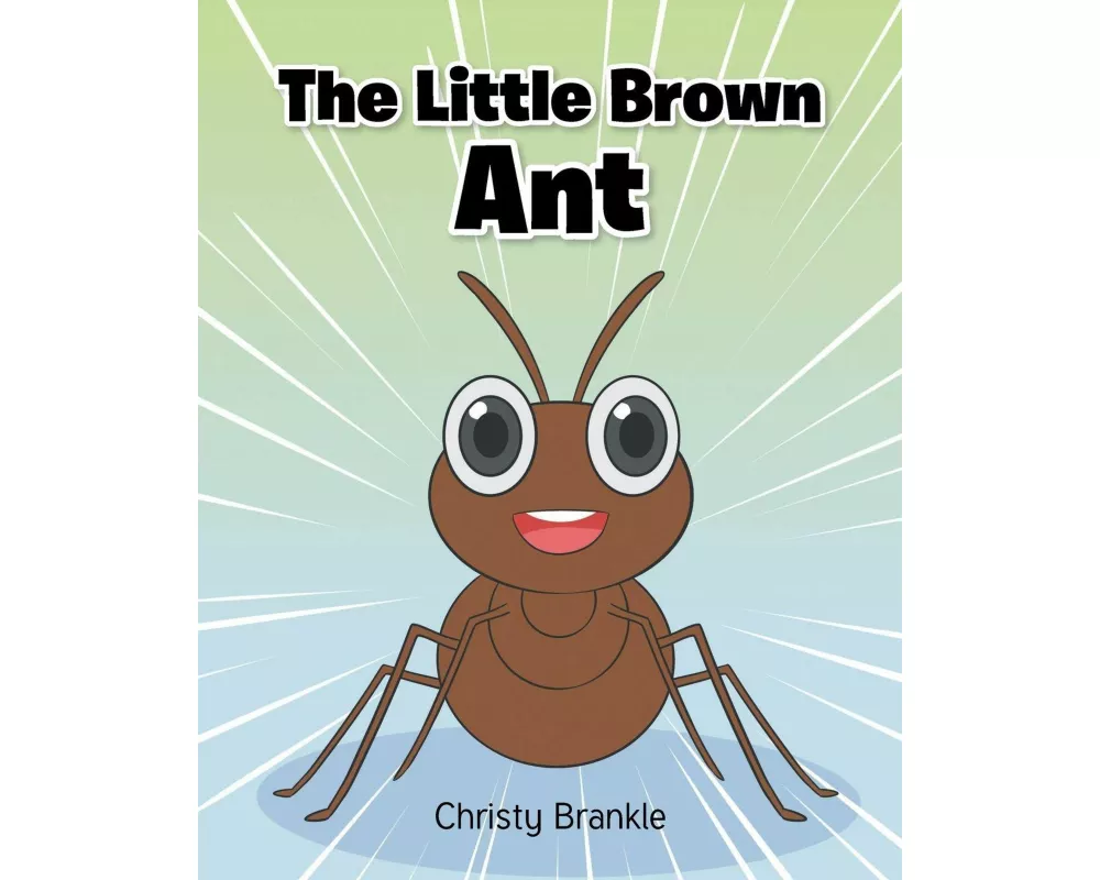 The Little Brown Ant