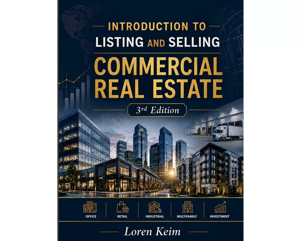 Introduction to Listing and Selling Commercial Real Estate