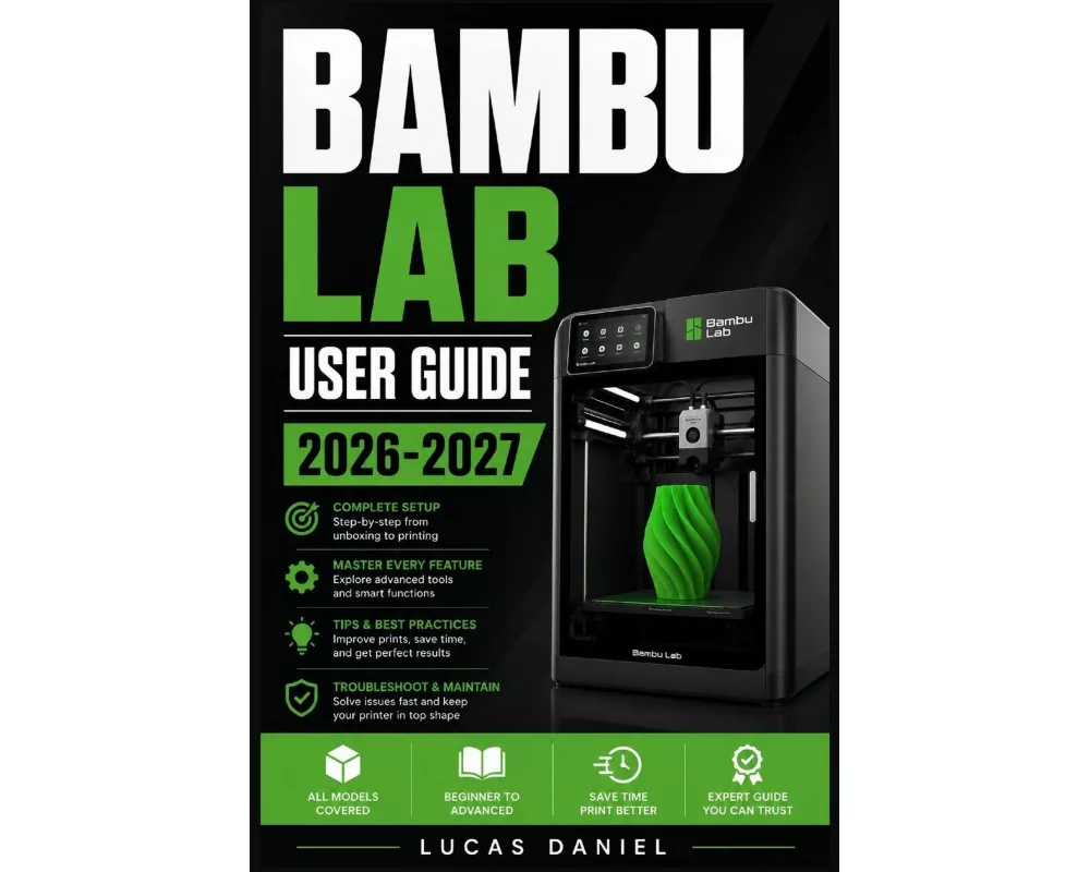 Bambu Lab User Guide 2026-2027