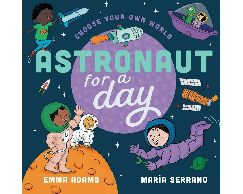 Choose Your Own World: Astronaut For a Day