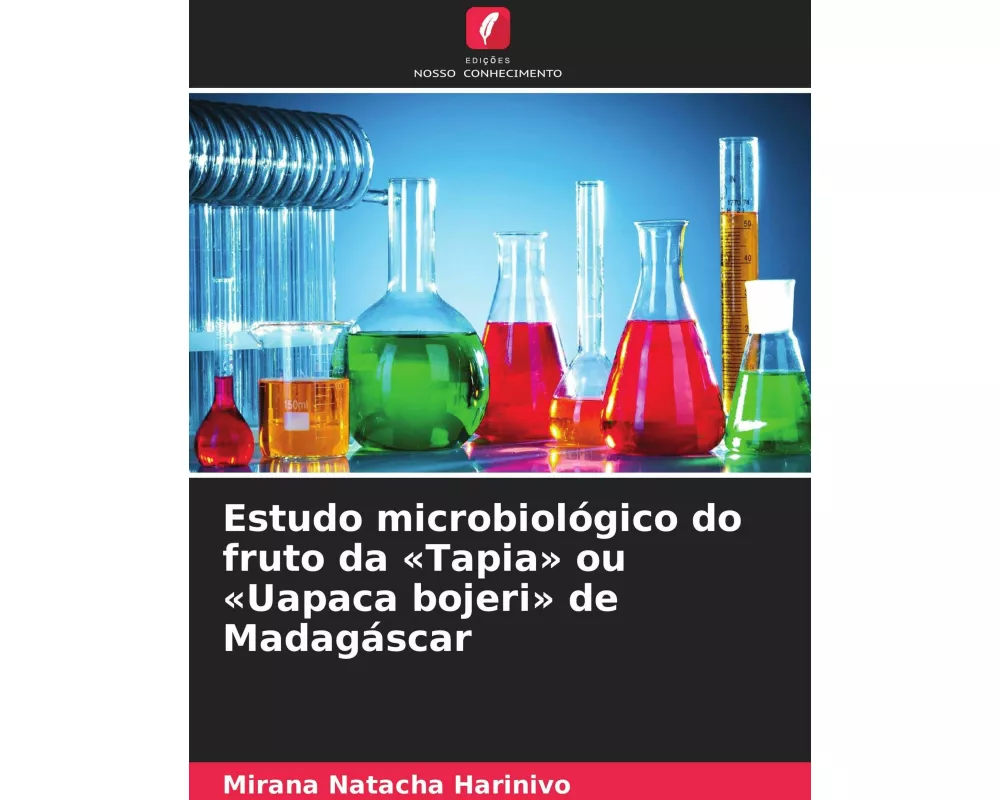 Estudo microbiológico do fruto da 'Tapia' ou 'Uapaca bojeri' de Madagáscar