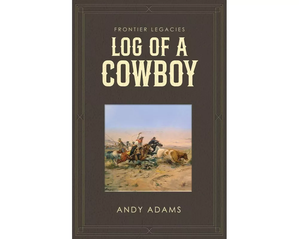 Log of a Cowboy