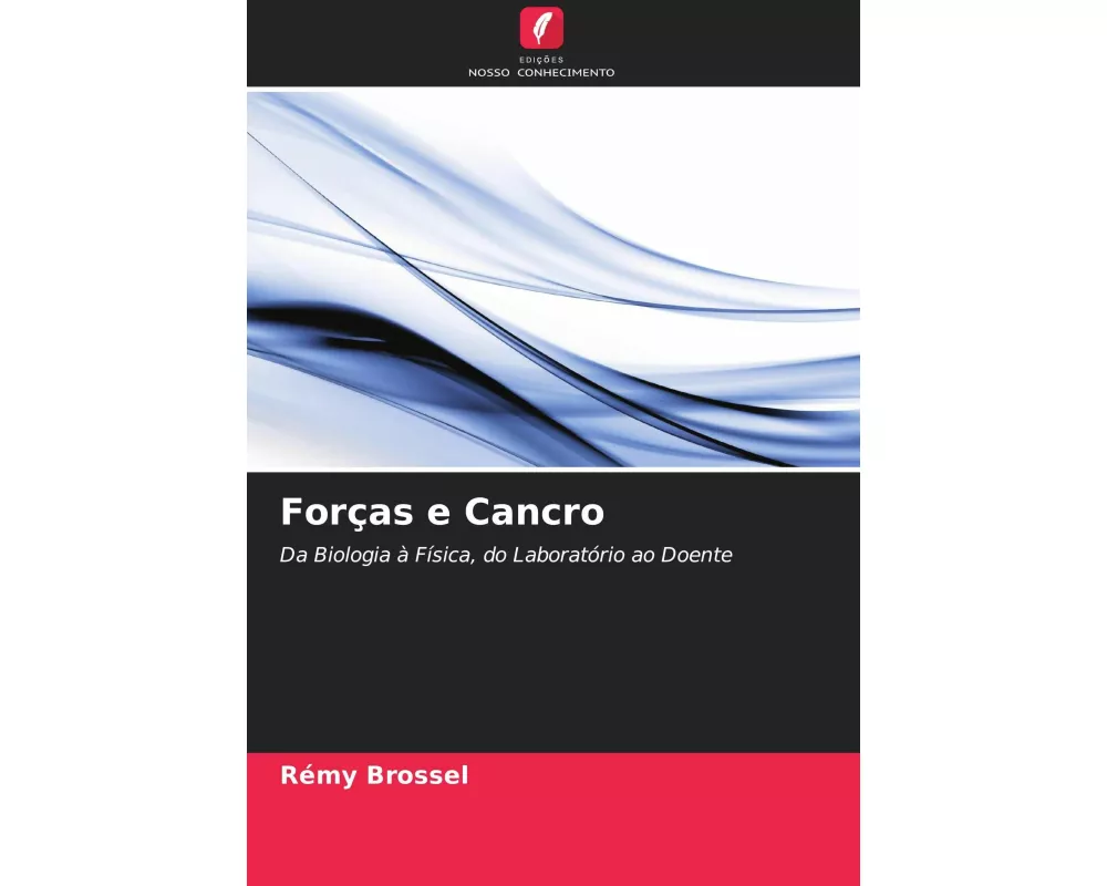 Forças e Cancro