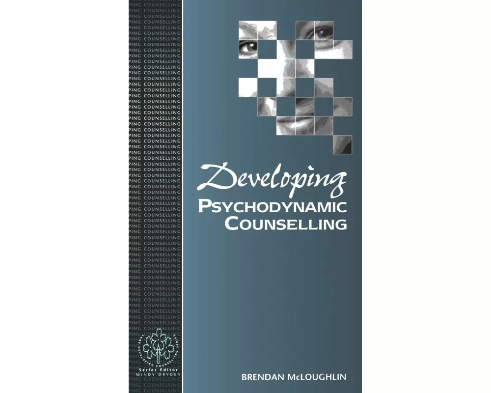 Developing Psychodynamic Counselling