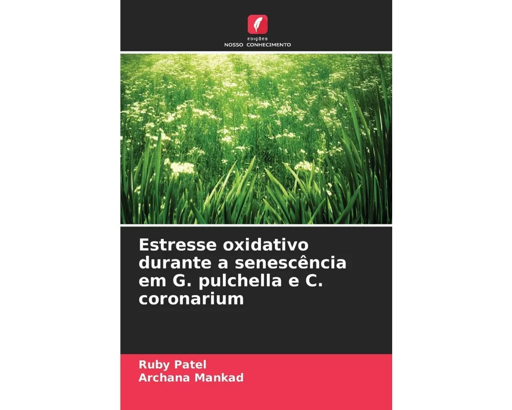 Estresse oxidativo durante a senescência em G. pulchella e C. coronarium