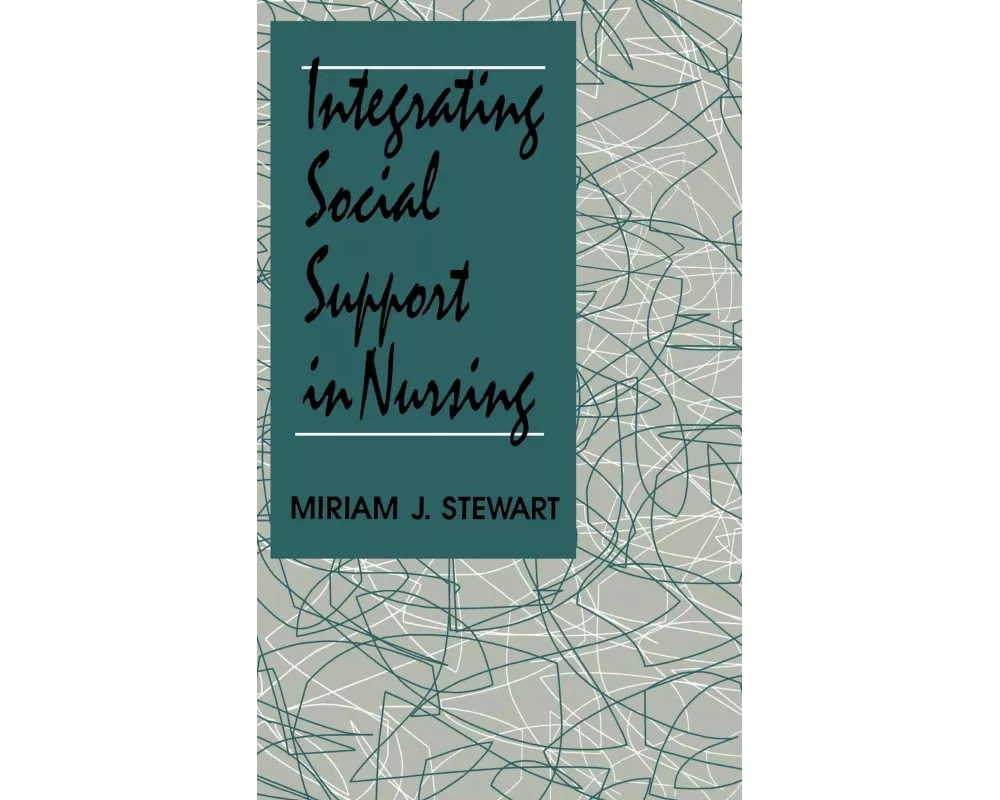 Integrating Social Support in Nursing