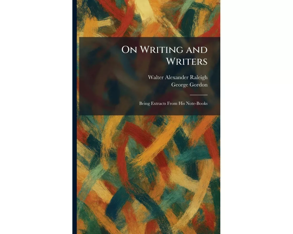 On Writing and Writers