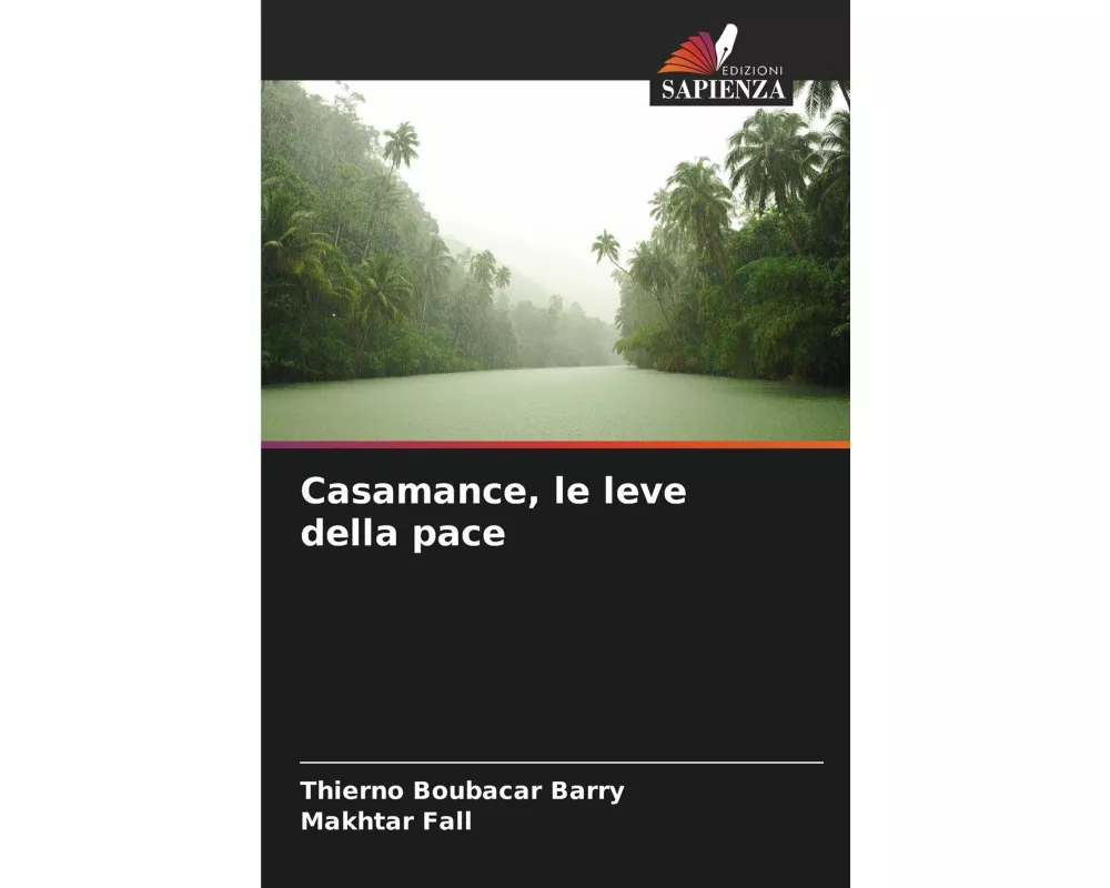 Casamance, le leve della pace