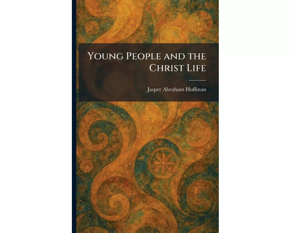 Young People and the Christ Life