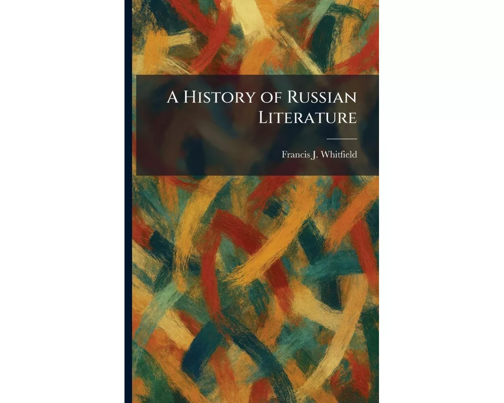 A History of Russian Literature
