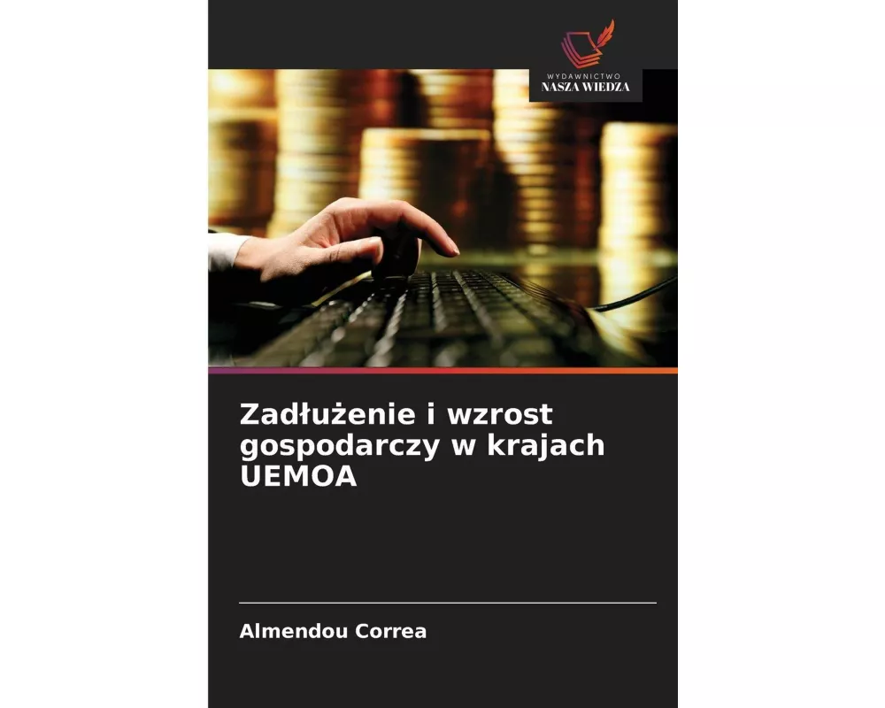 Zad¿u¿enie i wzrost gospodarczy w krajach UEMOA
