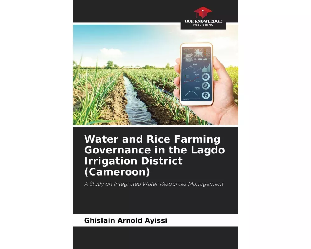 Water and Rice Farming Governance in the Lagdo Irrigation District (Cameroon)