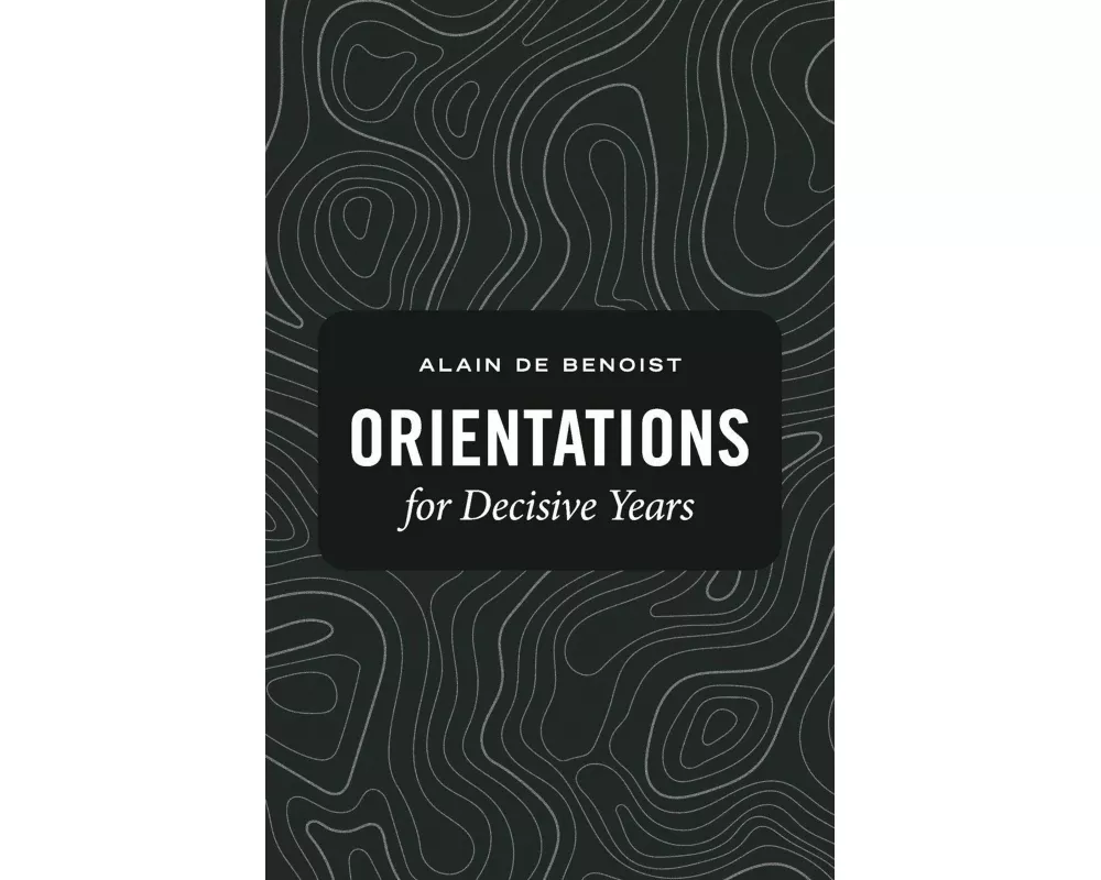 Orientations for Decisive Years