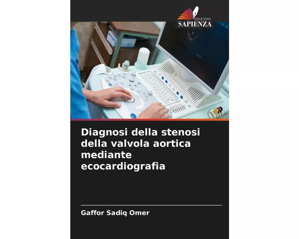 Diagnosi della stenosi della valvola aortica mediante ecocardiografia
