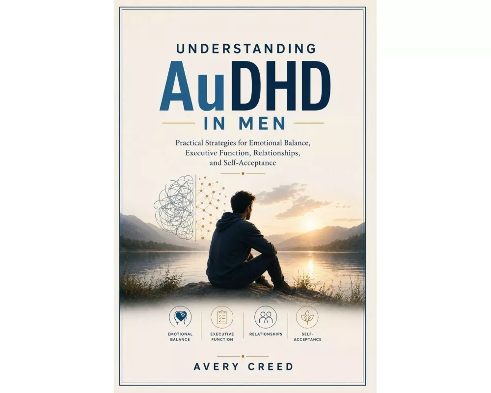 Understanding AuDHD In Men