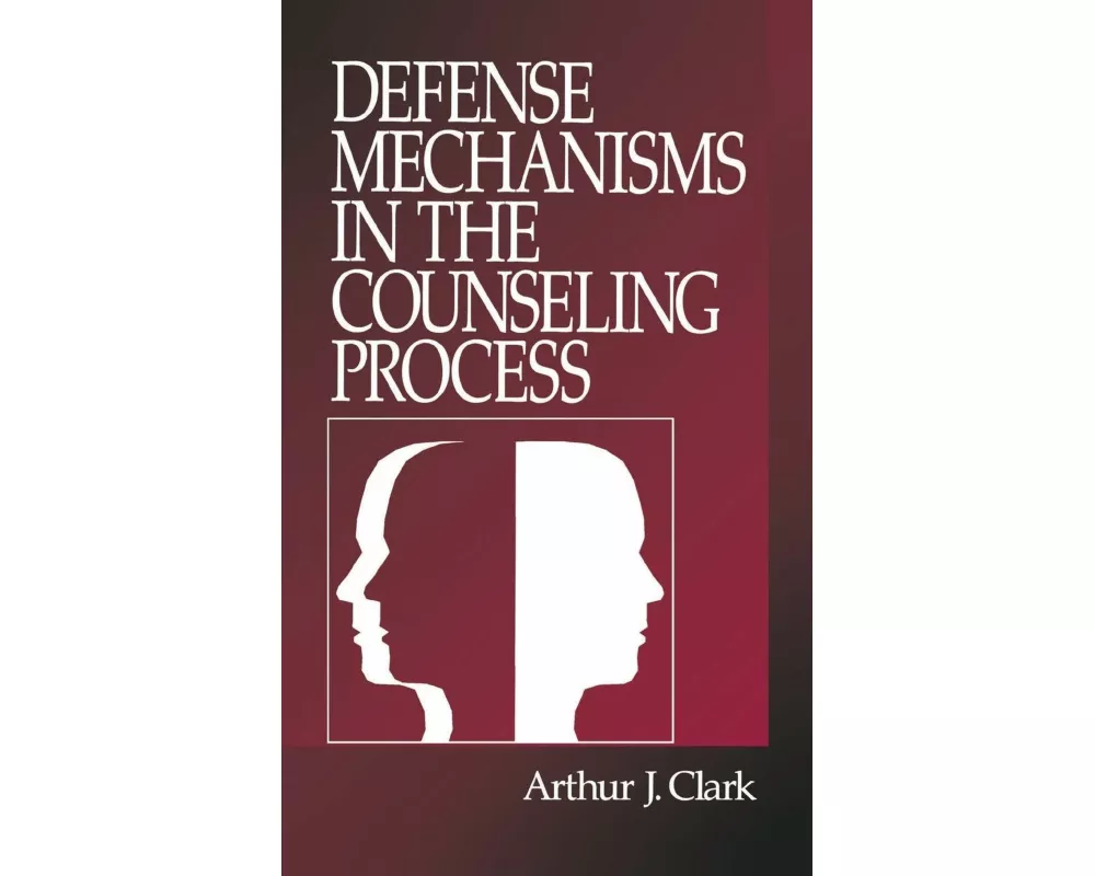 Defense Mechanisms in the Counseling Process