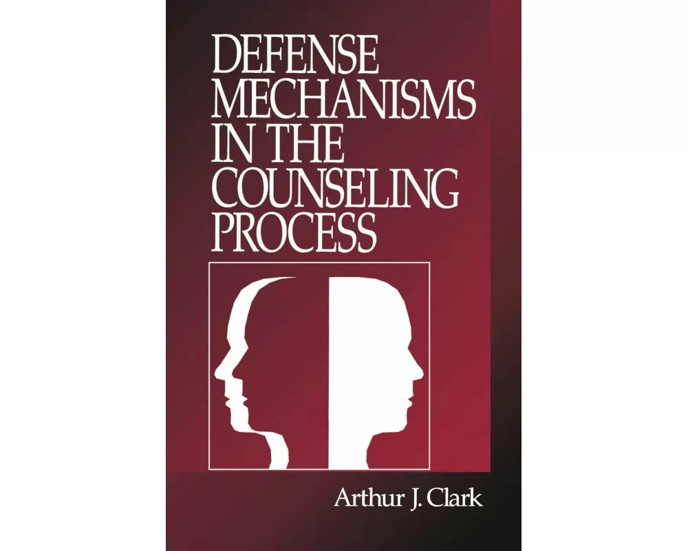 Defense Mechanisms in the Counseling Process
