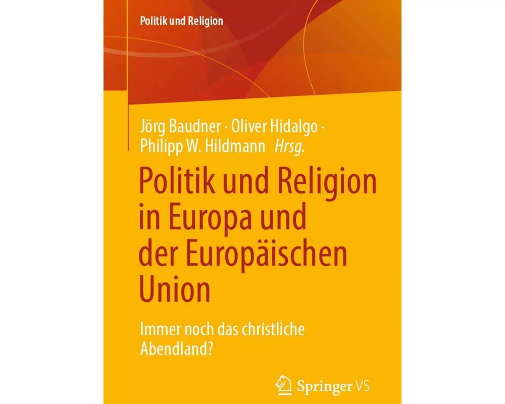 Politik und Religion in Europa und der Europäischen Union