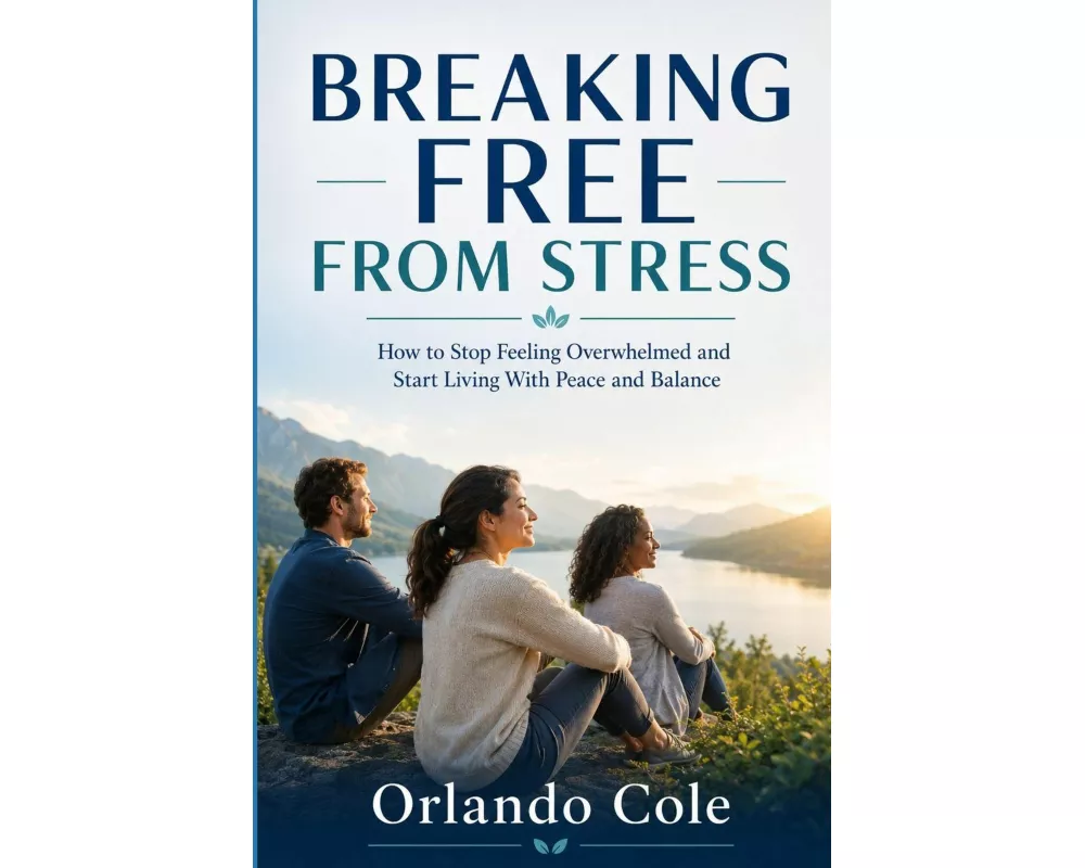Breaking Free From Stress